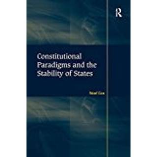 Constitutional Paradigms and the Stability of States