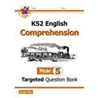 KS2 English Year 5 Reading Comprehension Targeted Question Book - Book 1 (with Answers)