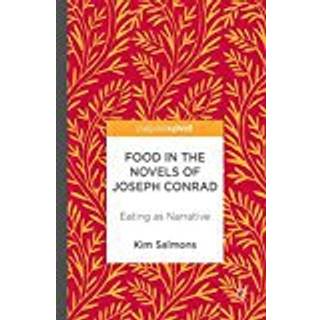 Food in the Novels of Joseph Conrad