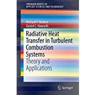 Radiative Heat Transfer in Turbulent Combustion Systems