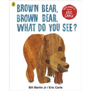 Brown Bear, Brown Bear, What Do You See?