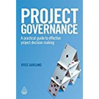 Project Governance (3, 2009) | Ross Garland