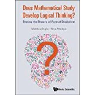 Does Mathematical Study Develop Logical Thinking?: Testing The Theory Of Formal Discipline