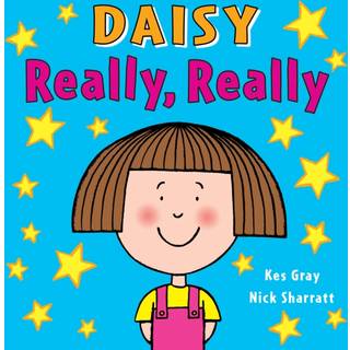 Daisy: Really, Really
