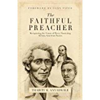 The Faithful Preacher