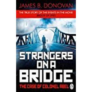 Strangers on a Bridge