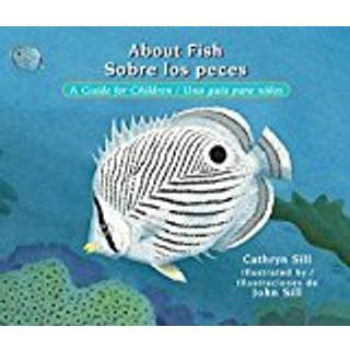 About Fish / Sobre los peces