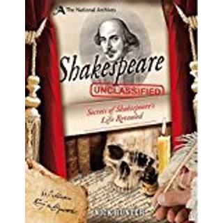 The National Archives: Shakespeare Unclassified