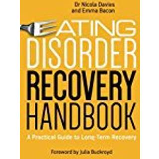 Eating Disorder Recovery Handbook