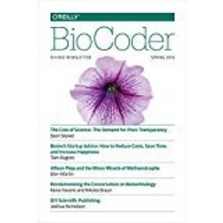 BioCoder #7 (4, 2015) | O'reill Media Inc
