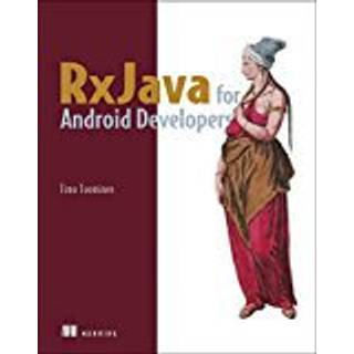 RxJava for Android Developers (4, 2019) | Timo Tuominen