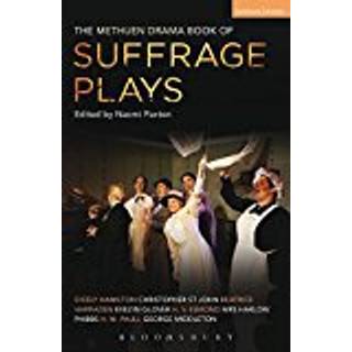 The Methuen Drama Book of Suffrage Plays