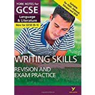English Language and Literature Writing Skills Revision and Exam Practice: York Notes for GCSE - for 2026, 2027 exams