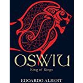Oswiu: King of Kings