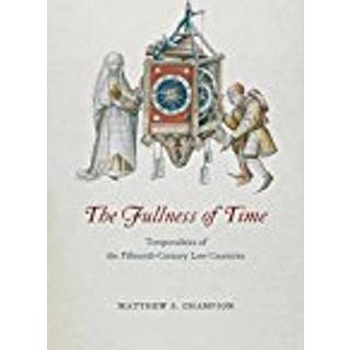 The Fullness of Time