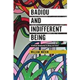 Badiou and Indifferent Being