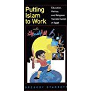 Putting Islam to Work