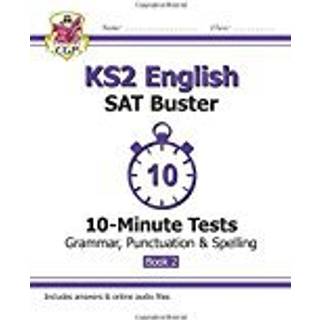 KS2 English SAT Buster 10-Minute Tests: Grammar, Punctuation & Spelling - Book 2 (for 2026)