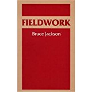 Fieldwork (4, 1987) | Bruce Jackson