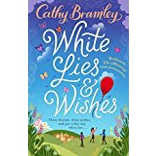 White Lies and Wishes