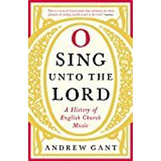 O Sing unto the Lord