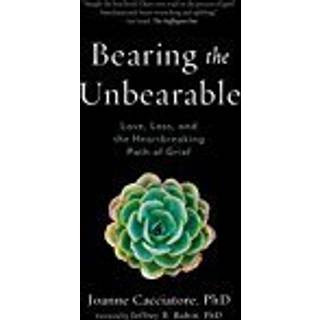 Bearing the Unbearable