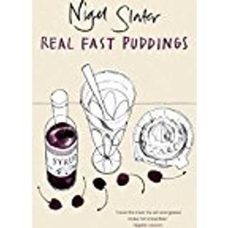 Real Fast Puddings (4, 2006) | Nigel Slater