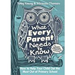 What Every Parent Needs to Know