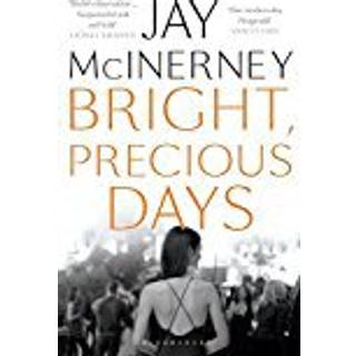 Bright, Precious Days