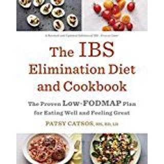 The IBS Elimination Diet and Cookbook