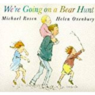 We're Going on a Bear Hunt