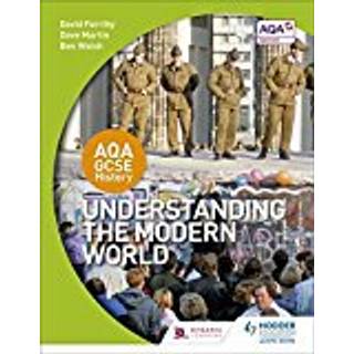 AQA GCSE History: Understanding the Modern World