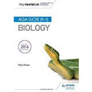 My Revision Notes: AQA GCSE (9-1) Biology