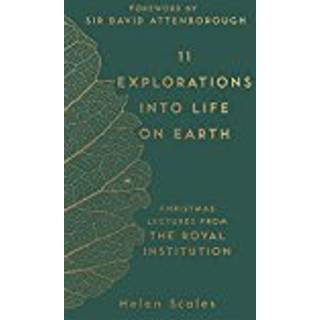 11 Explorations into Life on Earth
