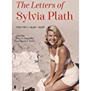 Letters of Sylvia Plath Volume I
