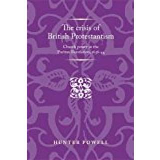 The Crisis of British Protestantism