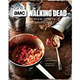 The Walking Dead: The Official Cookbook
