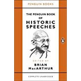 The Penguin Book of Historic Speeches