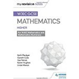 WJEC GCSE Maths Higher: Mastering Mathematics Revision Guide