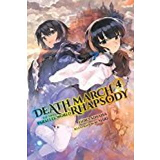 Death March to the Parallel World Rhapsody, Vol. 4 (Novel)
