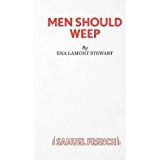 Men Should Weep