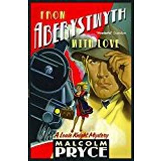 From Aberystwyth with Love