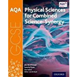 AQA GCSE Combined Science (Synergy): Physical Sciences Student Book