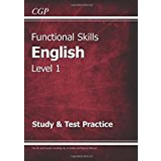 Functional Skills English Level 1 - Study & Test Practice