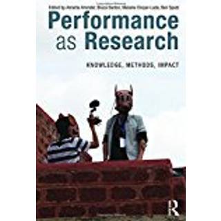 Performance as Research