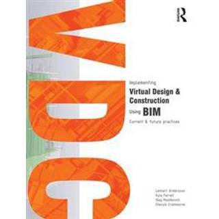 Implementing Virtual Design and Construction using BIM