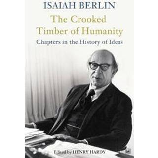 The Crooked Timber Of Humanity