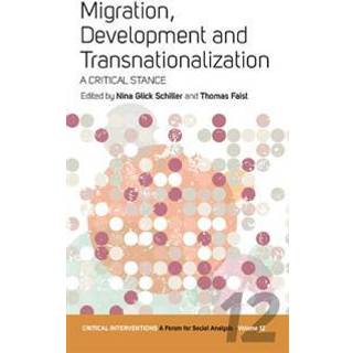 Migration, Development, and Transnationalization