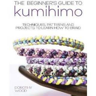 The Beginner's Guide to Kumihimo