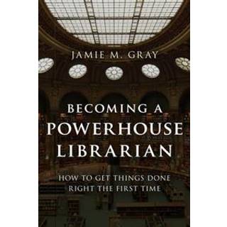 Becoming a Powerhouse Librarian